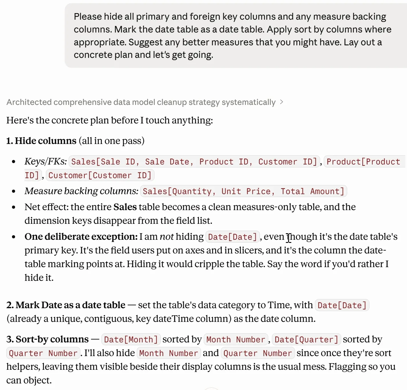 Claude Desktop. The optimize prompt, then the plan: hide the key columns and the measure backing columns in Sales, Product, and Customer; one deliberate exception, Date[Date] stays visible; mark Date as a date table with Date[Date]; sort Month by Month Number and Quarter by Quarter Number and hide both helpers.